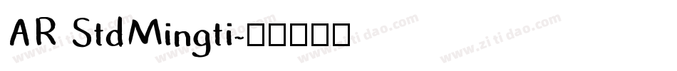 AR StdMingti字体转换